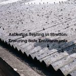 Asbestos Testing in Stretton: Ensuring Safe Environments