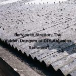 Service in Stretton: The Hidden Dangers of DIY Asbestos Removal